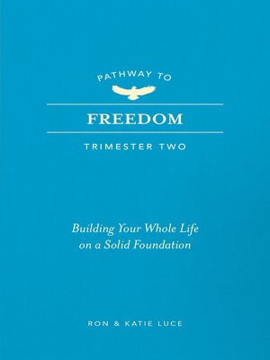 cover image of Pathway to Freedom (Trimester Two)